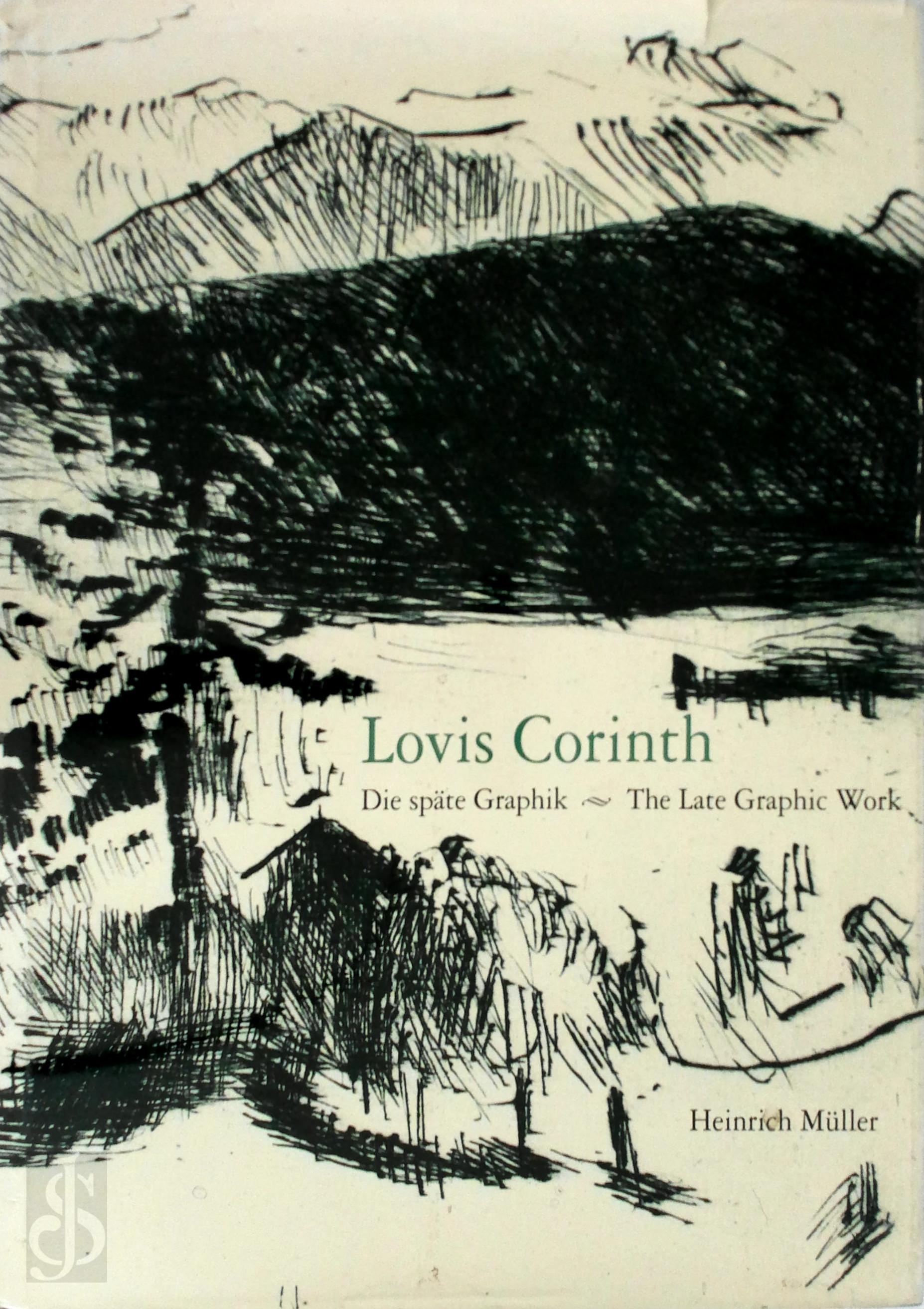 Heinrich Mller 34894 - Die spte Graphik von Lovis Corinth. The Late Graphic Work