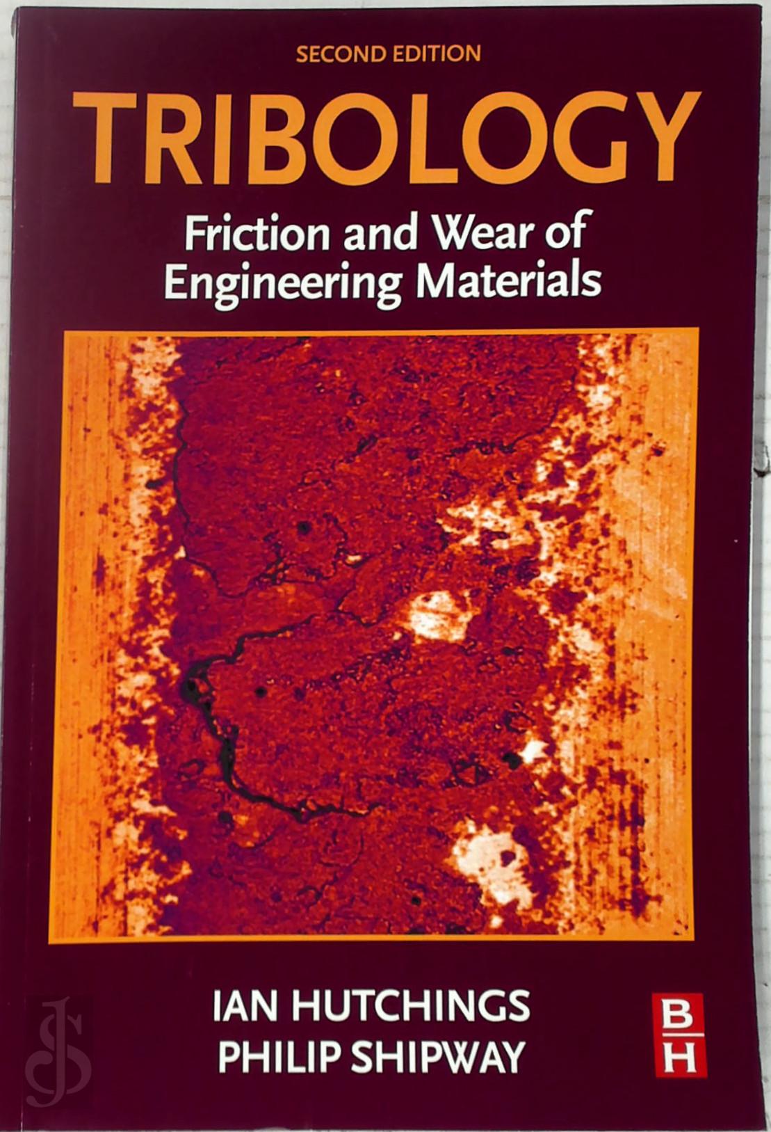 Ian Hutchings 323642, Philip Shipway 323643 - Tribology