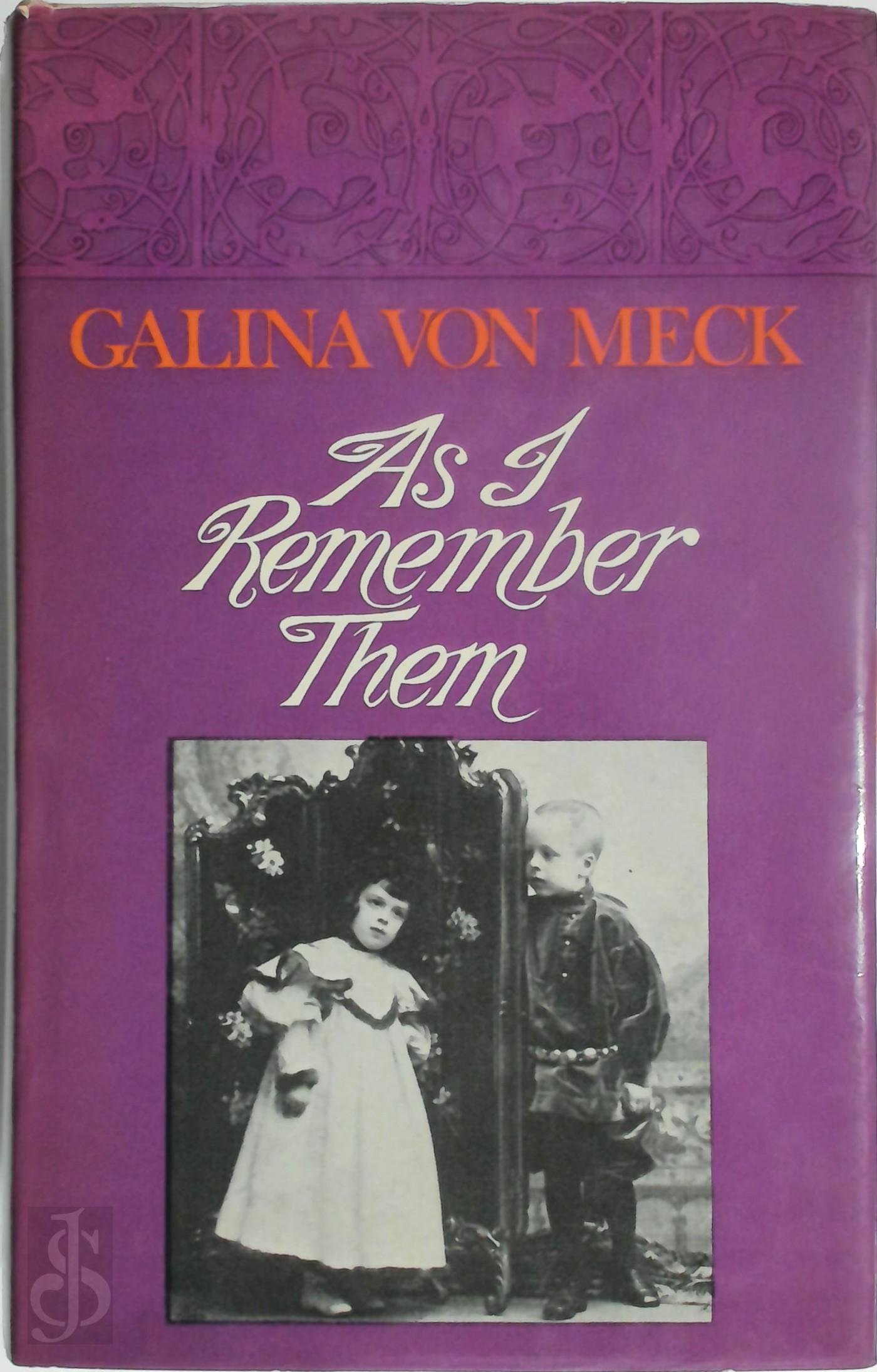 Galina Von Meck 289988 - As I Remember Them