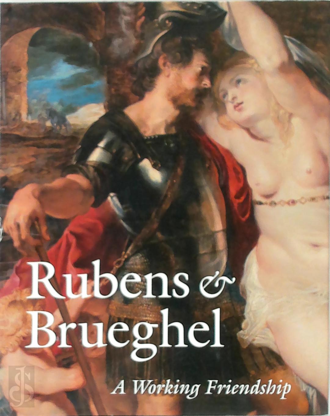 A.T. Woollett , Ariane Van Suchtelen 232952 - Rubens and Breughel. A Working Friendship