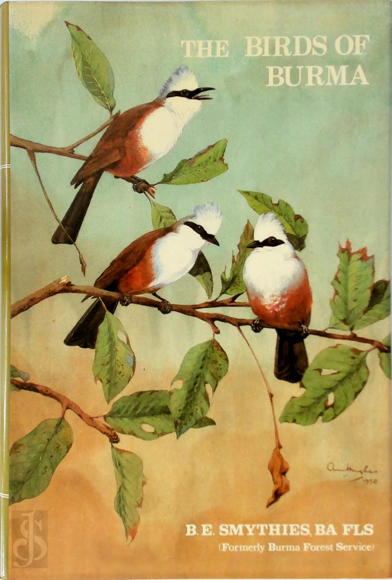Bertram Evelyn Smythies , Alfred Marcus Hughes - The Birds of Burma