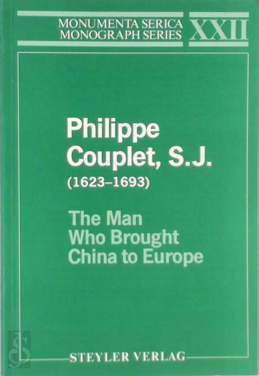 Jerome Heyndrickx 322971 - Philippe Couplet, S.J. (1623-1693). The man who brought China to Europe