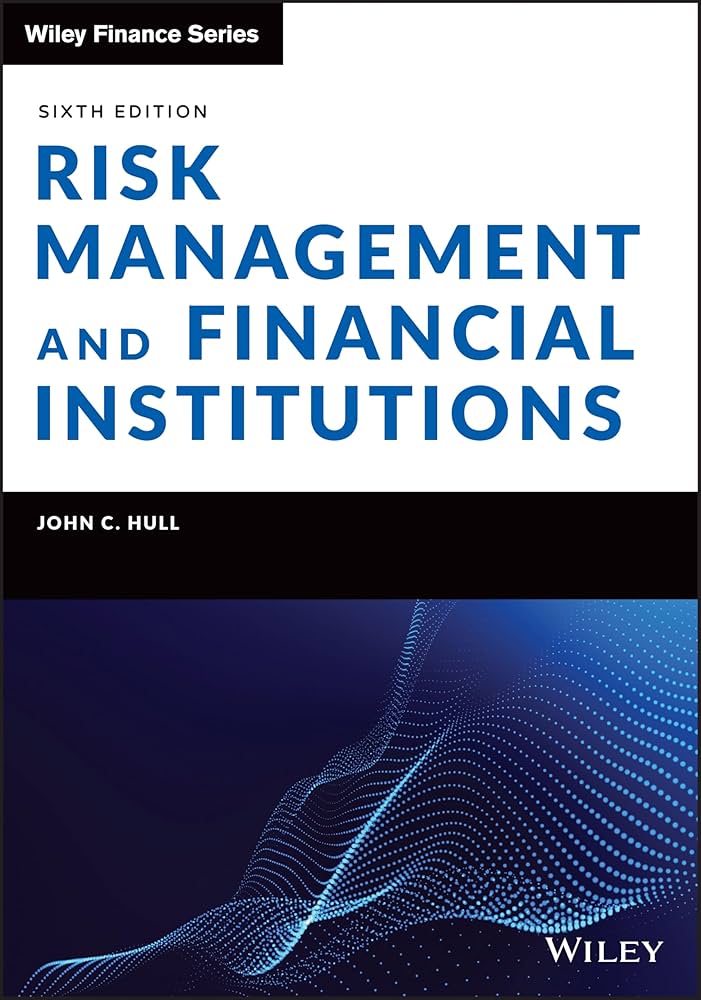 John C. Hull - Risk Management and Financial Institutions