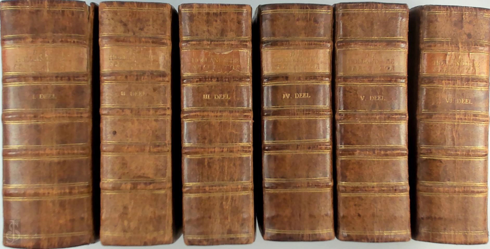 Justus van Effen 10741 - De Hollandsche Spectator. Vermeerderd met het leven van den schryver en een nieuw breedvoerig register over het geheele Werk