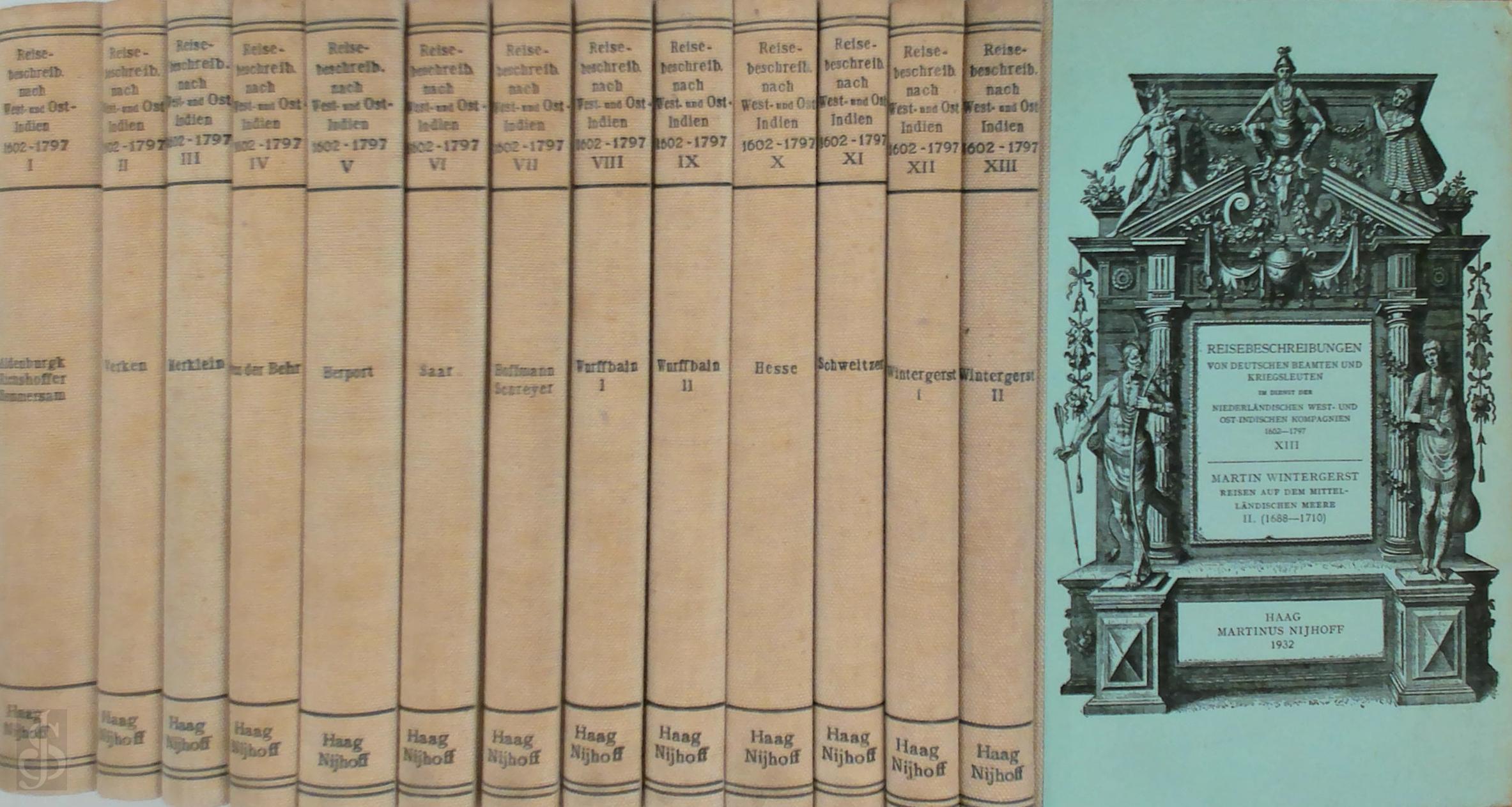 Samuel Pierre L'Honor Naber - Reisebeschreibungen von deutschen beamten und kriegsleuten im dienst der Niederlndischen west- und ost-indischen kompagnien, 1602-1797