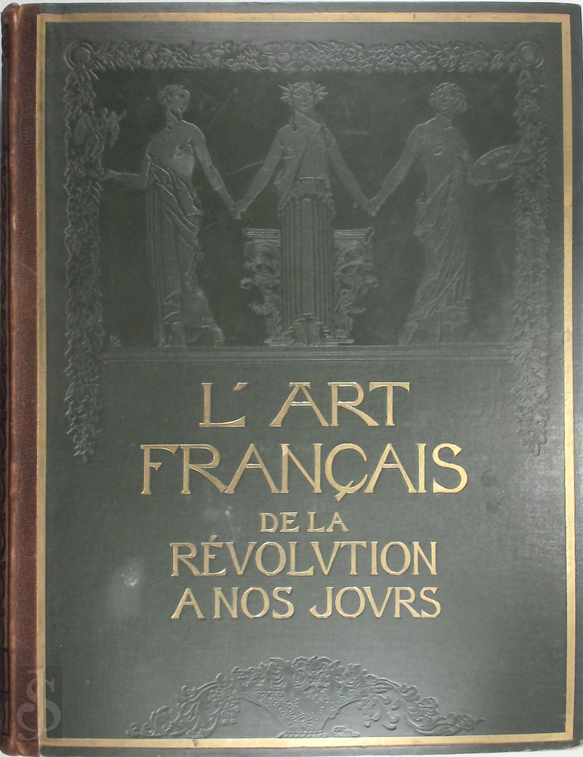 Gabriel Mourey 146956 - Histoire gnrale de l'art franais de la Rvolution  nos jours (3 volumes)