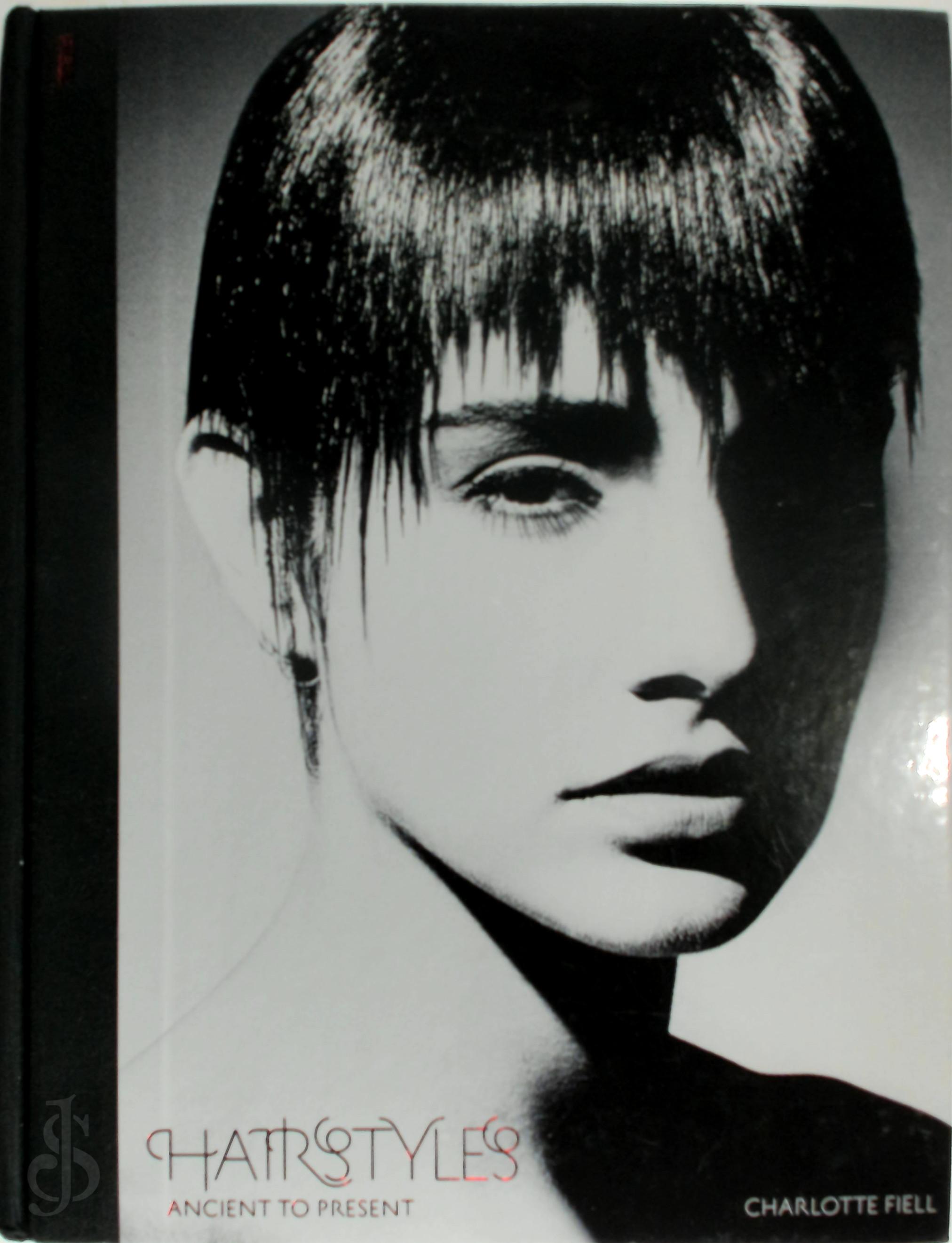 Charlotte Fiell 31099 - Hairstyles. Ancient to Present