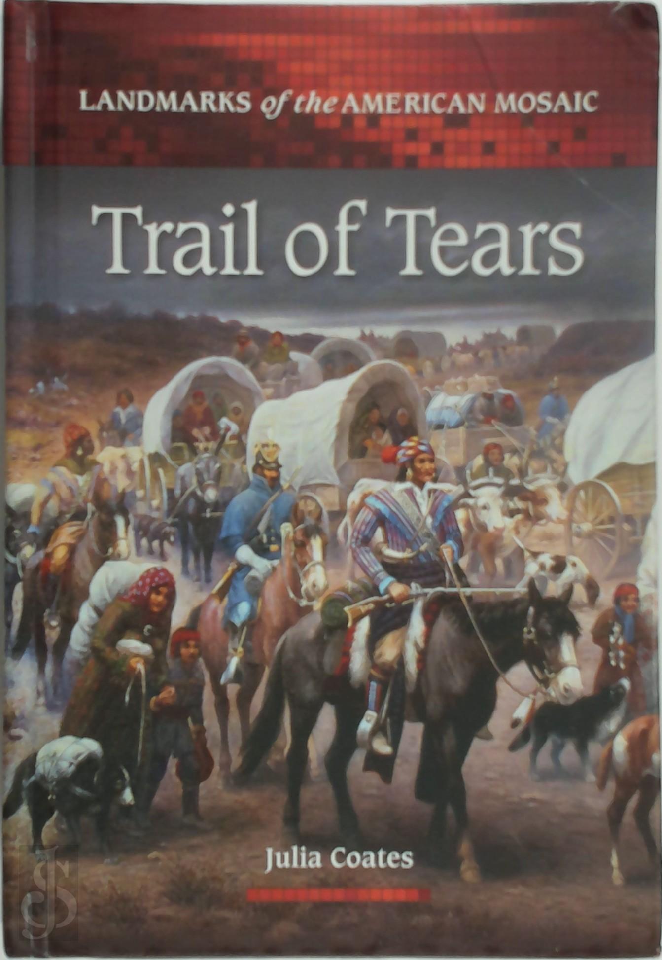 Coates, Julia - Trail of Tears