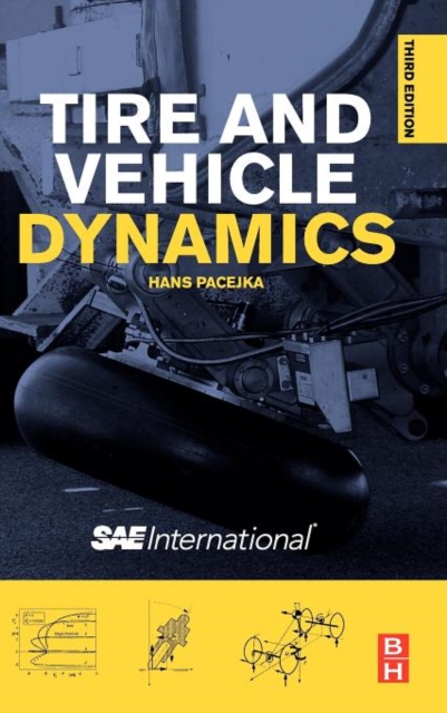 Hans Pacejka 332018 - Tire and Vehicle Dynamics