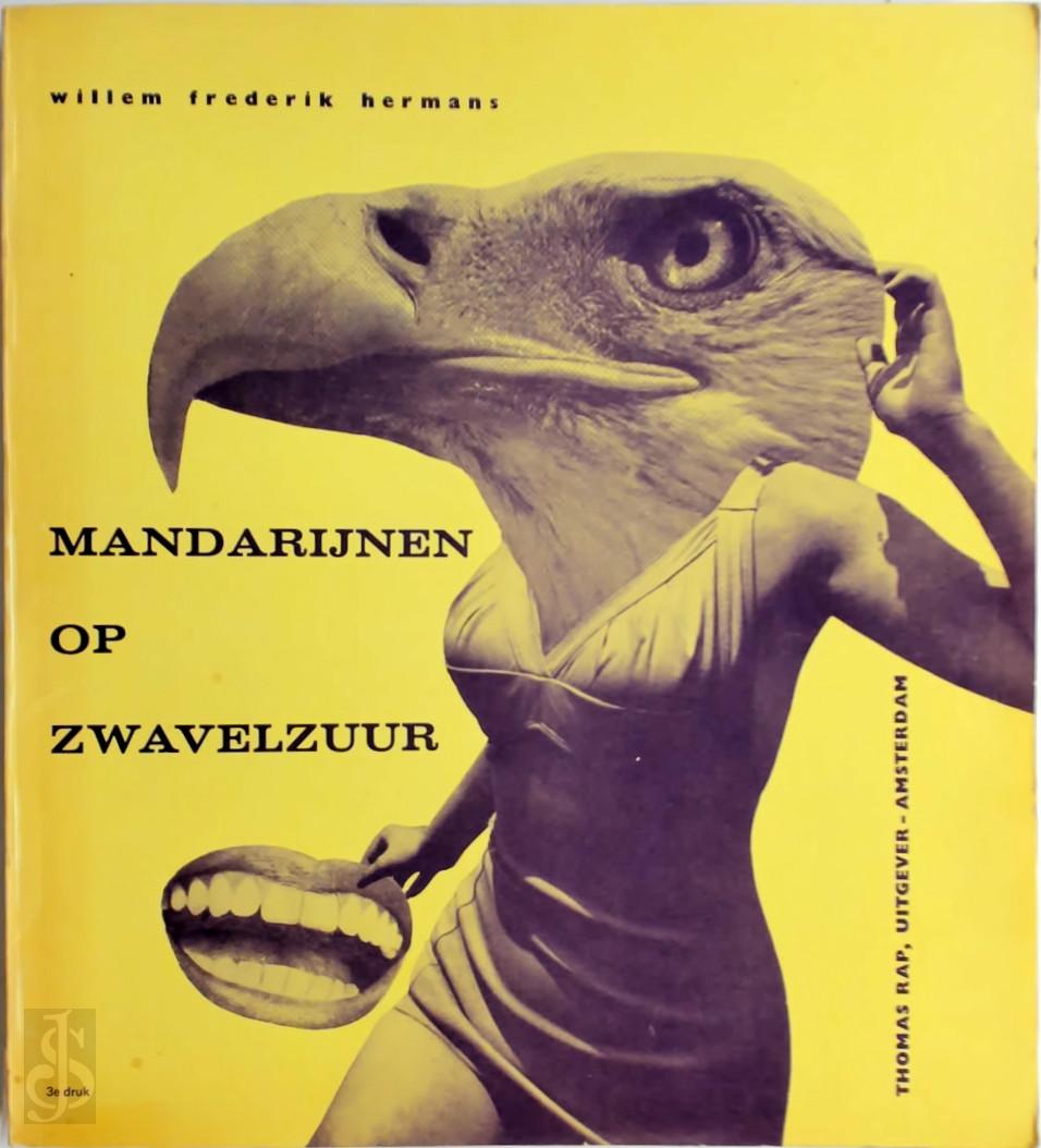Willem Frederik Hermans 11098 - Mandarijnen op zwavelzuur