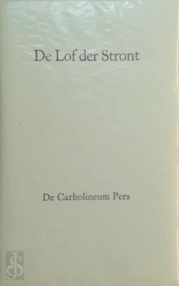[Anoniem], Gerrit [Inl.] Komrij - De Lof der Stront. Met een inleiding van Gerrit Komrij
