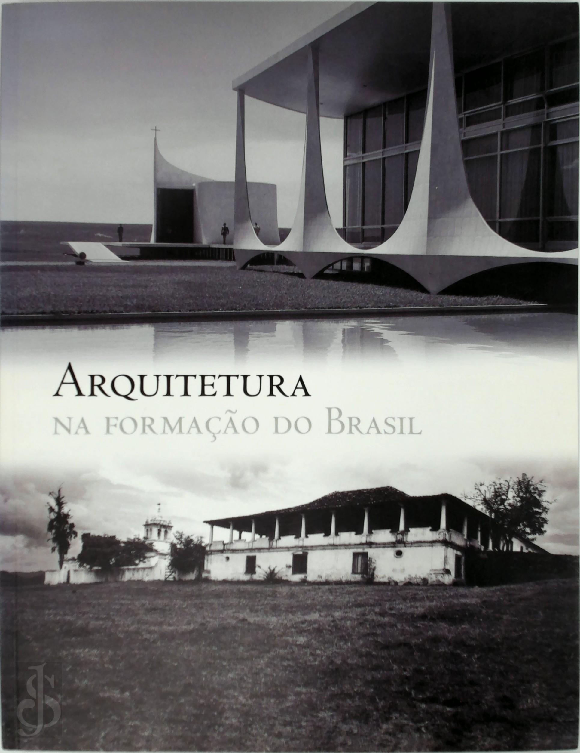 Briane Elisabeth Panitz Bicca , Paulo Renato Silveira Bicca - Arquitetura na formao do Brasil