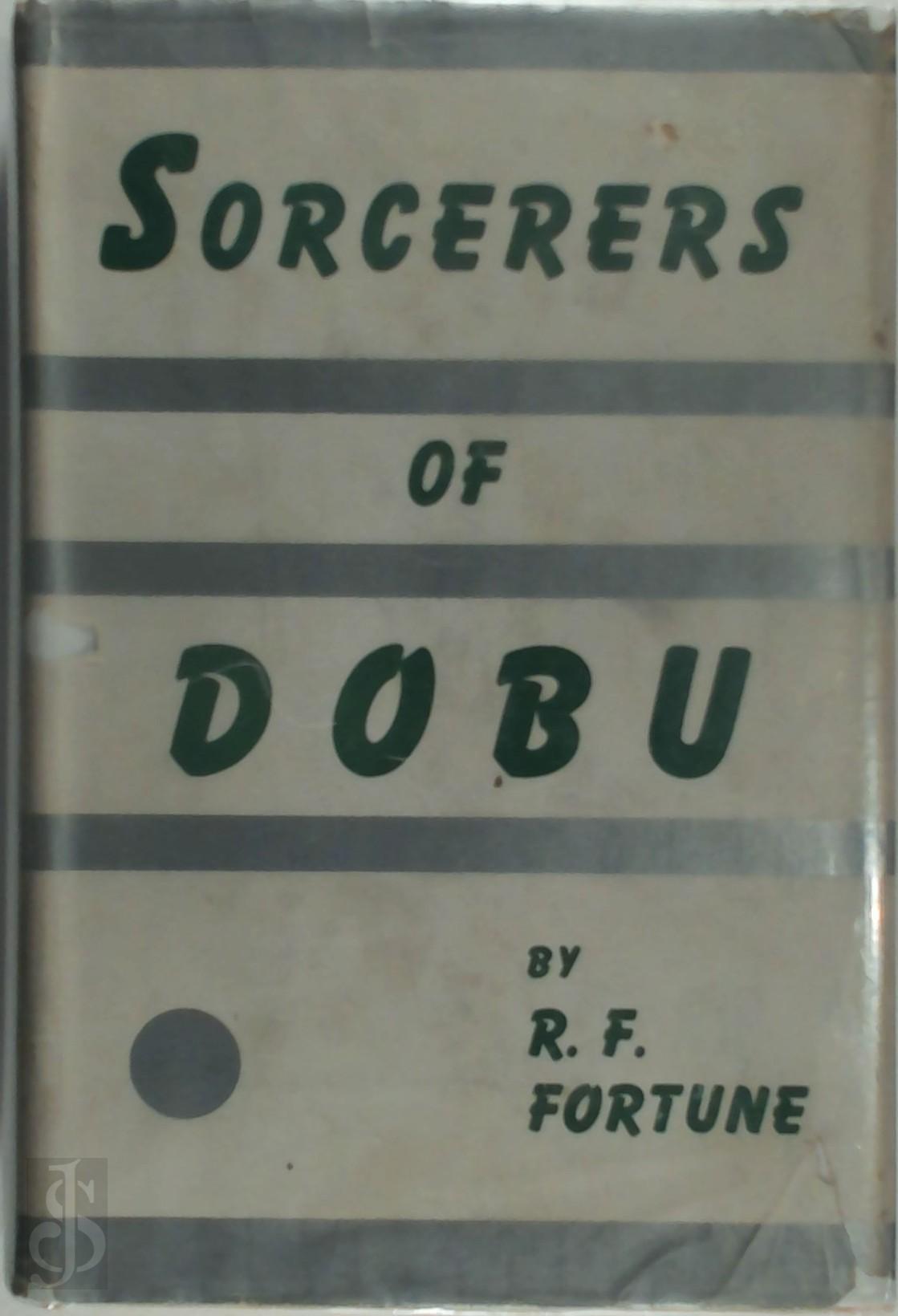 R.F. Fortune - Sorcerers of Dobu