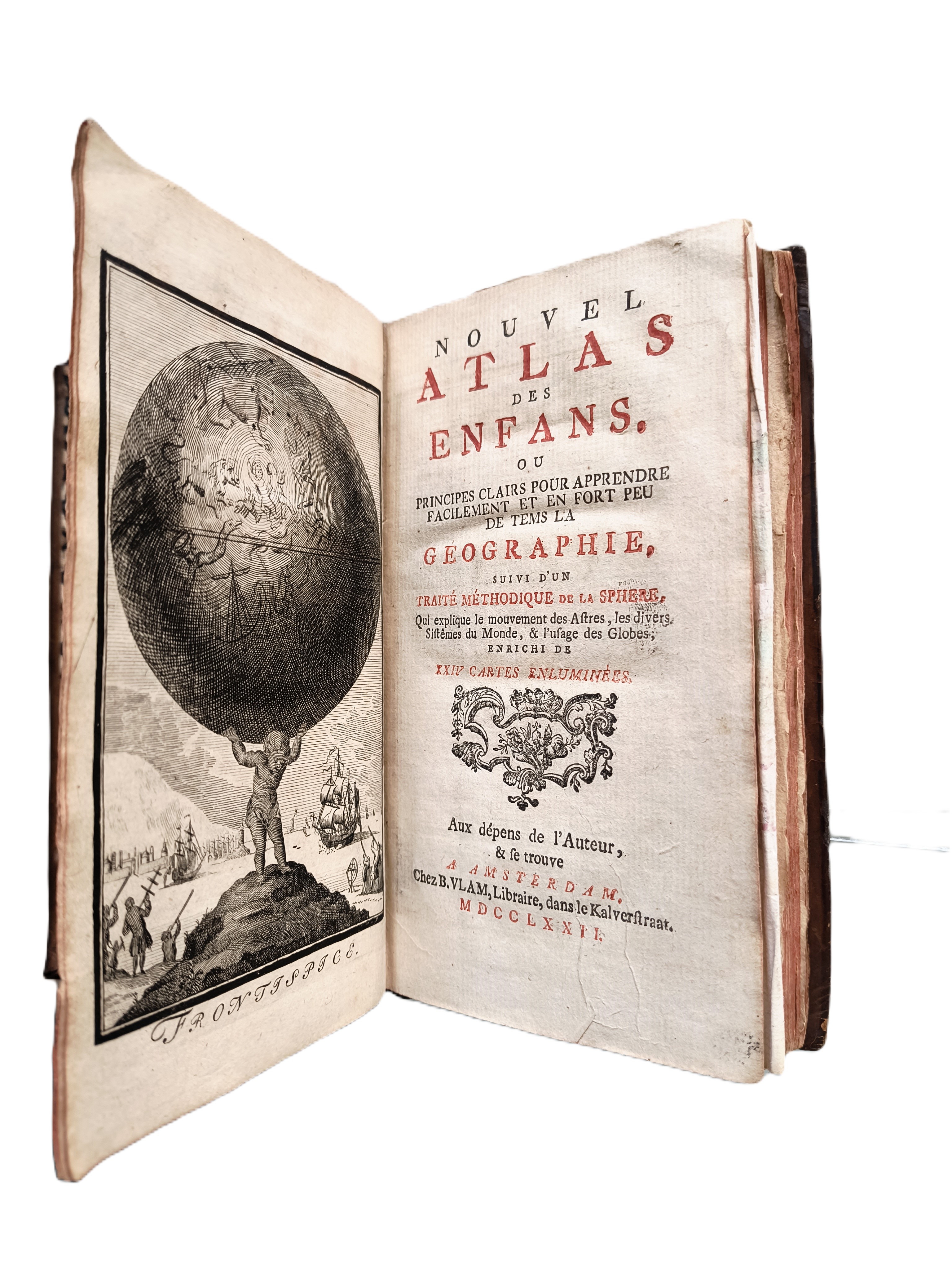 Anon. - Nouvel atlas des enfans, ou Principes clairs pour apprendre facilement et en fort peu de tems la gographie, suivi d'un Trait mthodique de la sphere, qui explique le mouvement des astres, le divers sistemes du monde, & l'usage des globes, enrichi de XXI