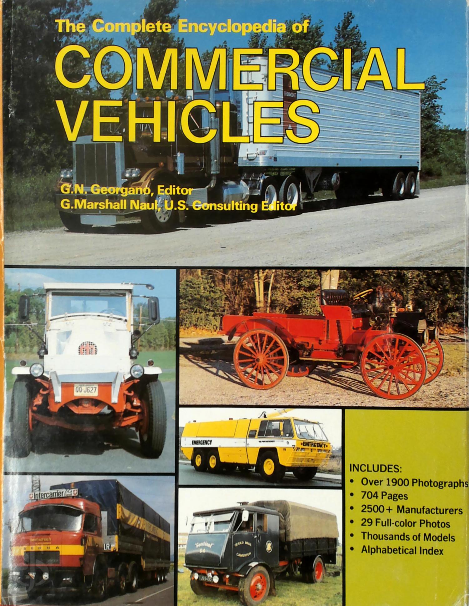 G. N. Georgano, G. Marshall Naul - The Complete Encyclopedia of Commercial Vehicles