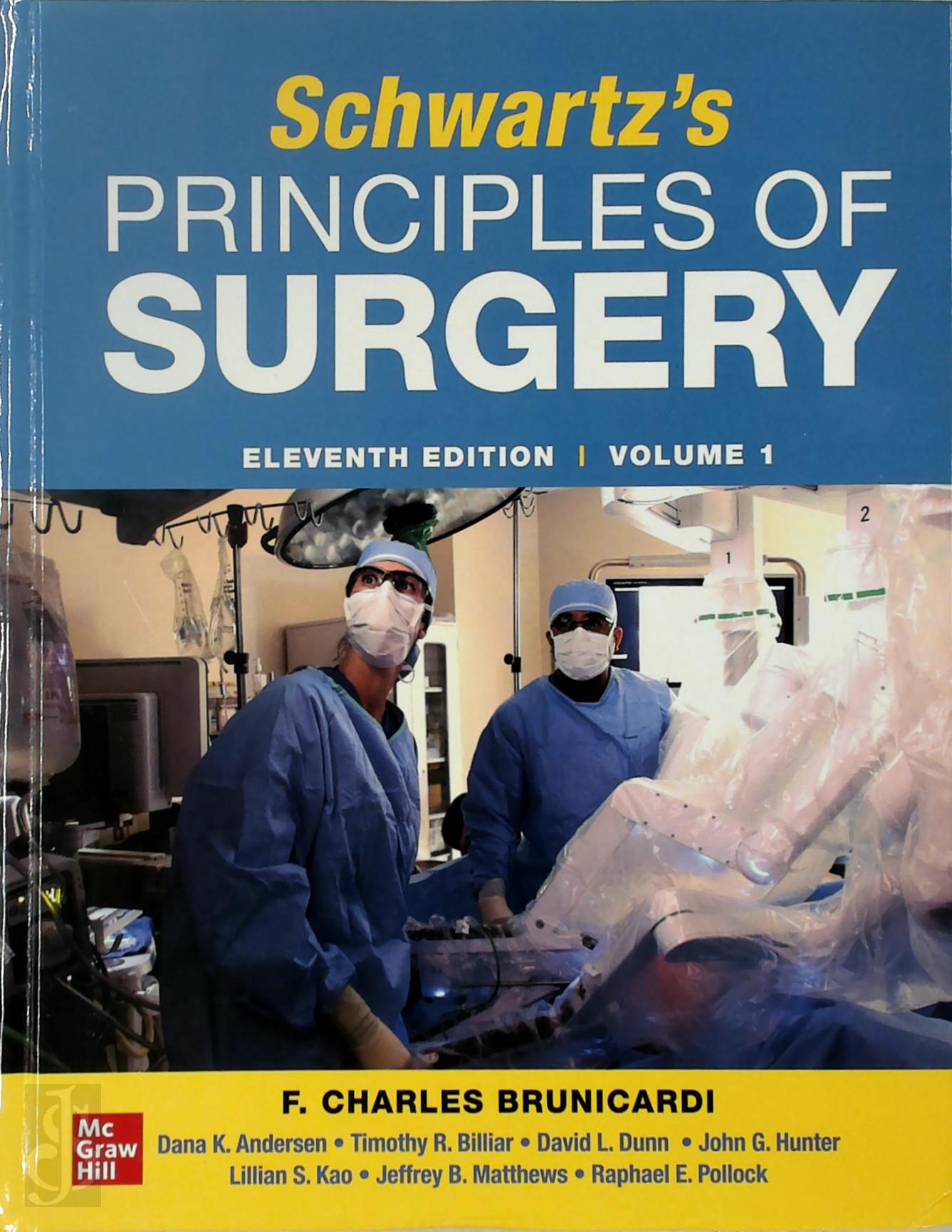 F. Charles Brunicardi - Schwartz`s Principles of Surgery [2 volumes]