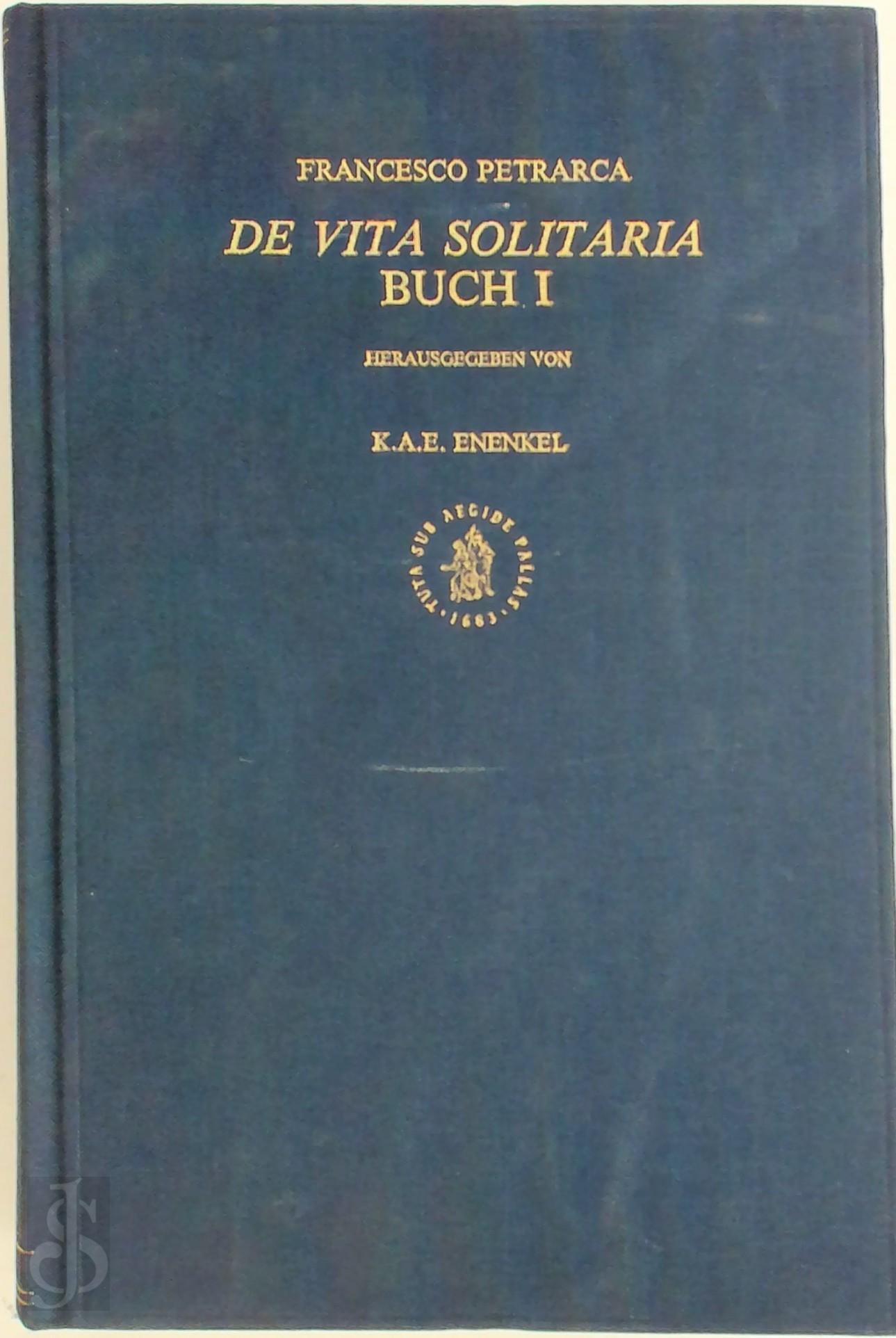 Francesco Petrarca 17179 - De Vita Solitaria. Buch I