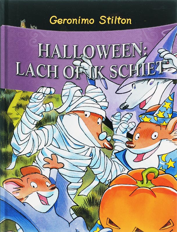 GERONIMO STILTON - Halloween...lach of ik schiet!