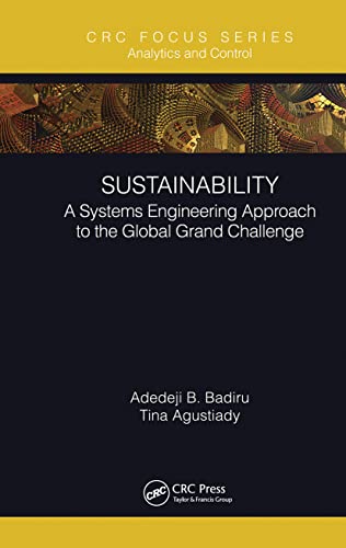 Adedeji Bodunde Badiru , Tina Agustiady - Sustainability. Analytics and Control