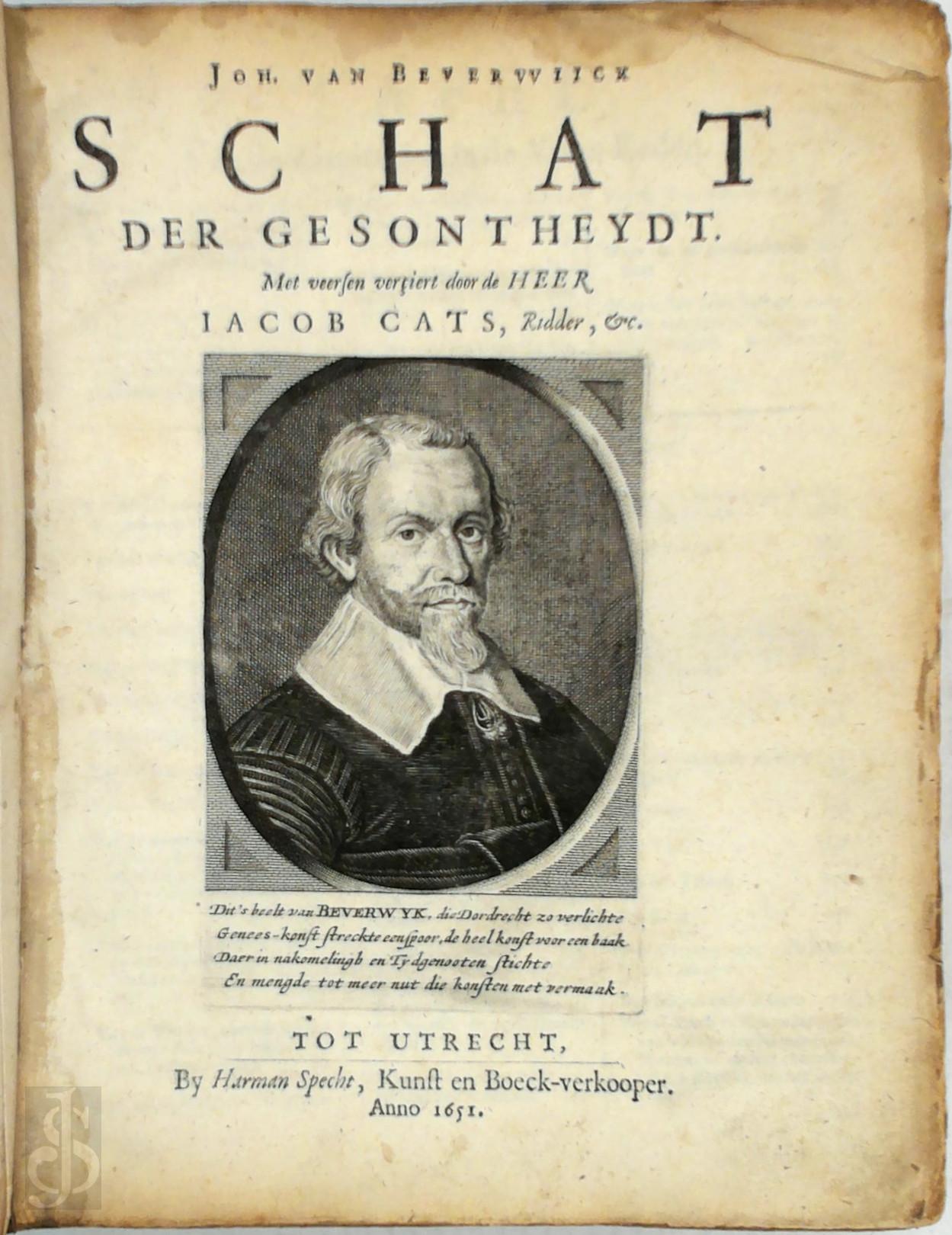 Johan van Beverwijck 373284 - Alle de wercken, soo in de Medecyne als Chirurgye