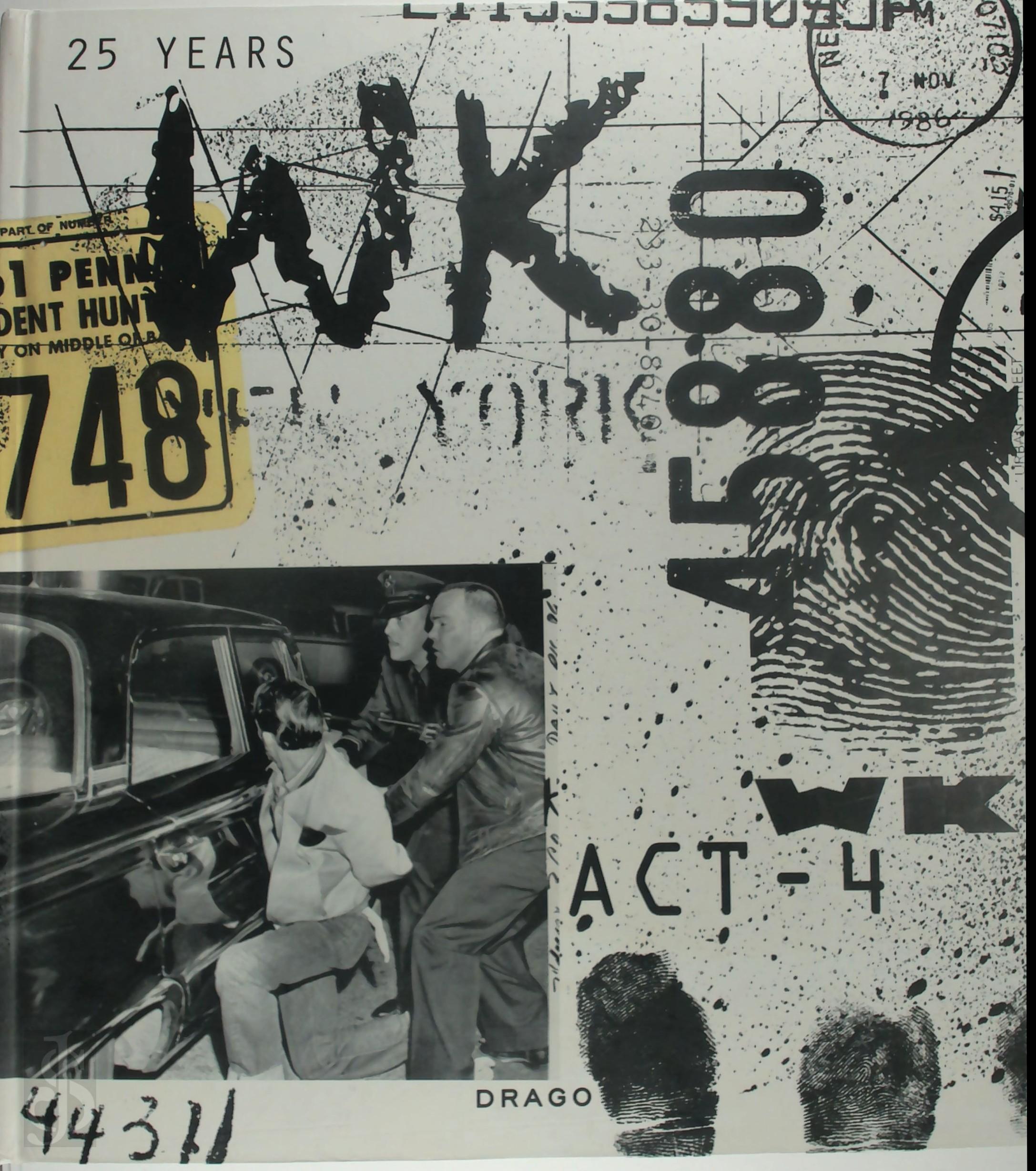 Wk, Wk - ACT-4, 25 Years. 1989 - 2014