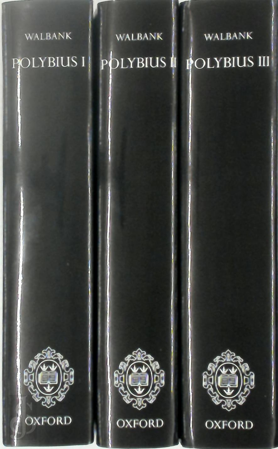 F.W. Walbank 227263 - Polybius [3 vol.]. A Historical Commentary on Polybius