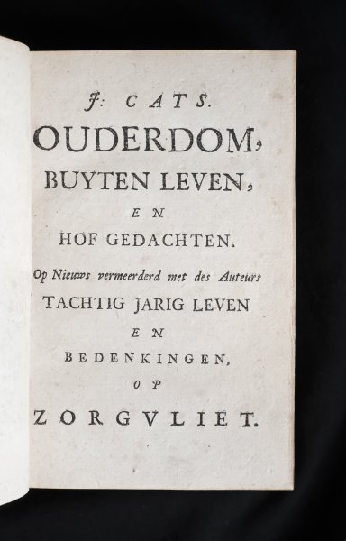 Jacob Cats 11619 - J. Cats Ouderdom, Buyten leven, en Hof gedachten