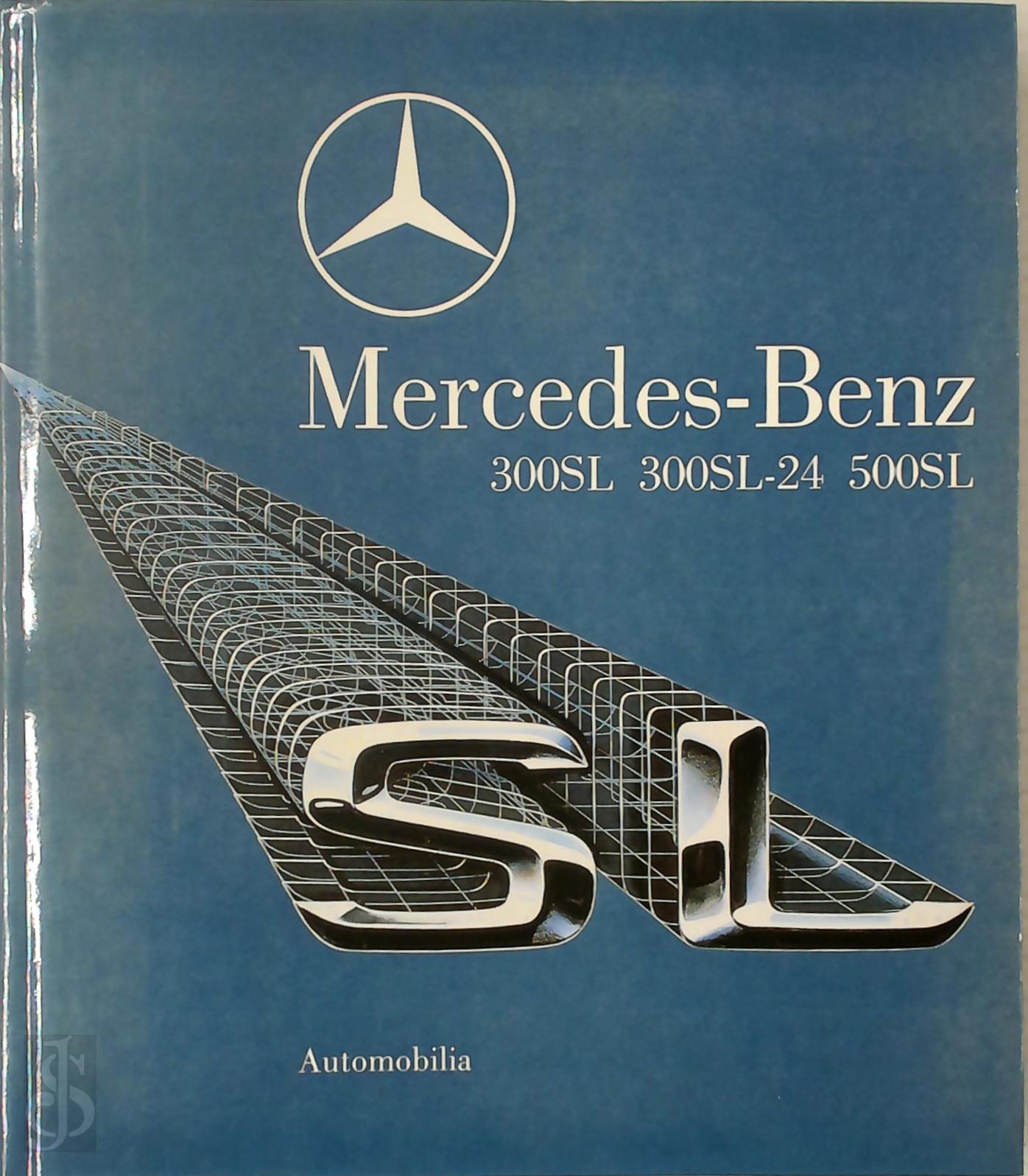 Bruno Alfieri 23333, Giancarlo Baghetti 398632 - Mercedes-Benz. 300SL, 300SL-24, 500SL