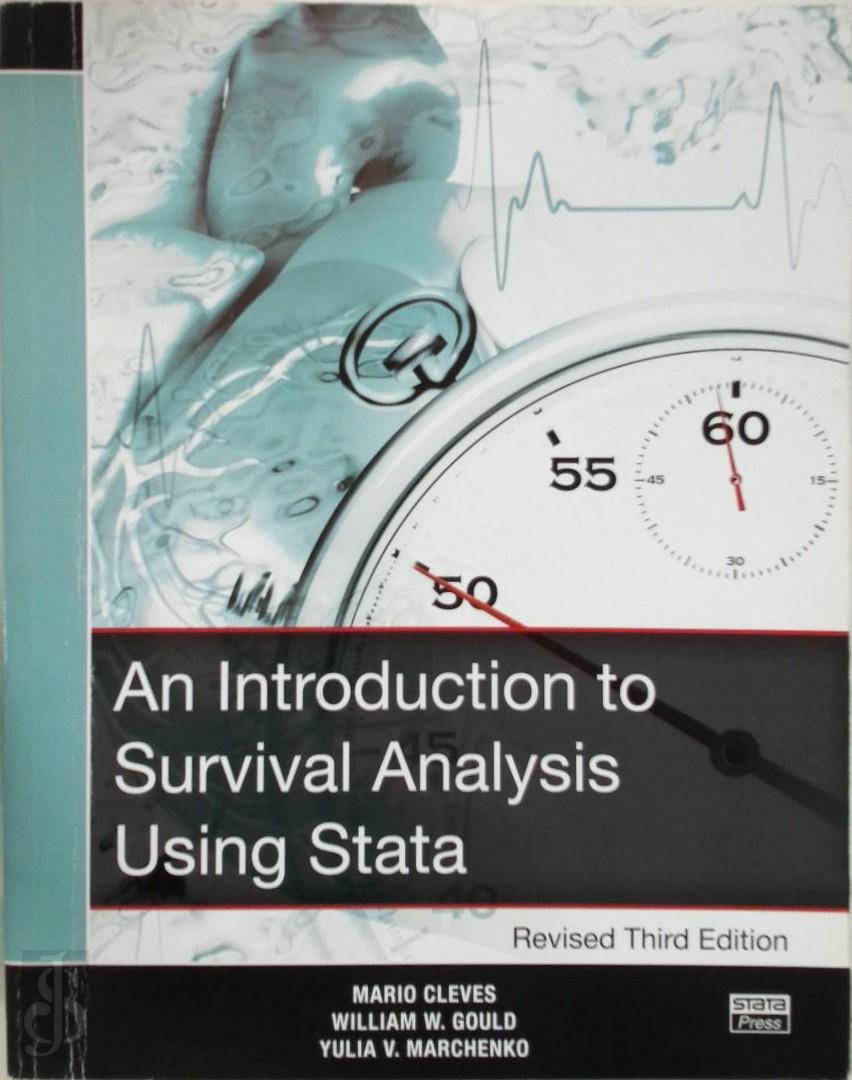 Cleves, Mario - An Introduction to Survival Analysis Using Stata, Revised Third Edition