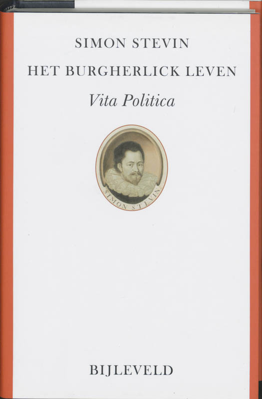 SIMON STEVIN - Het burgherlick leven. & anhangh