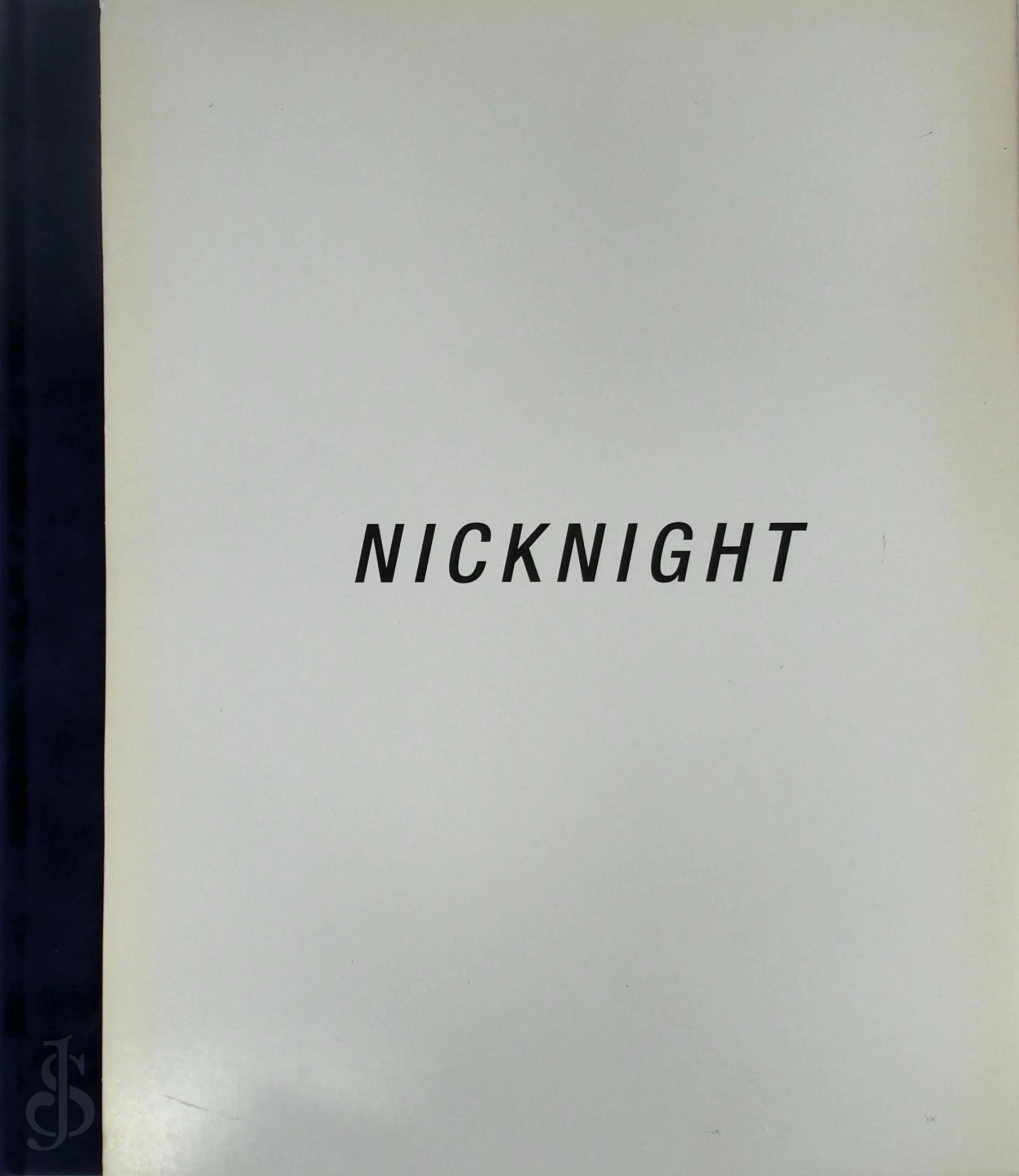 Knight, Nick - Nicknight. Die Photographien von Nick Knight