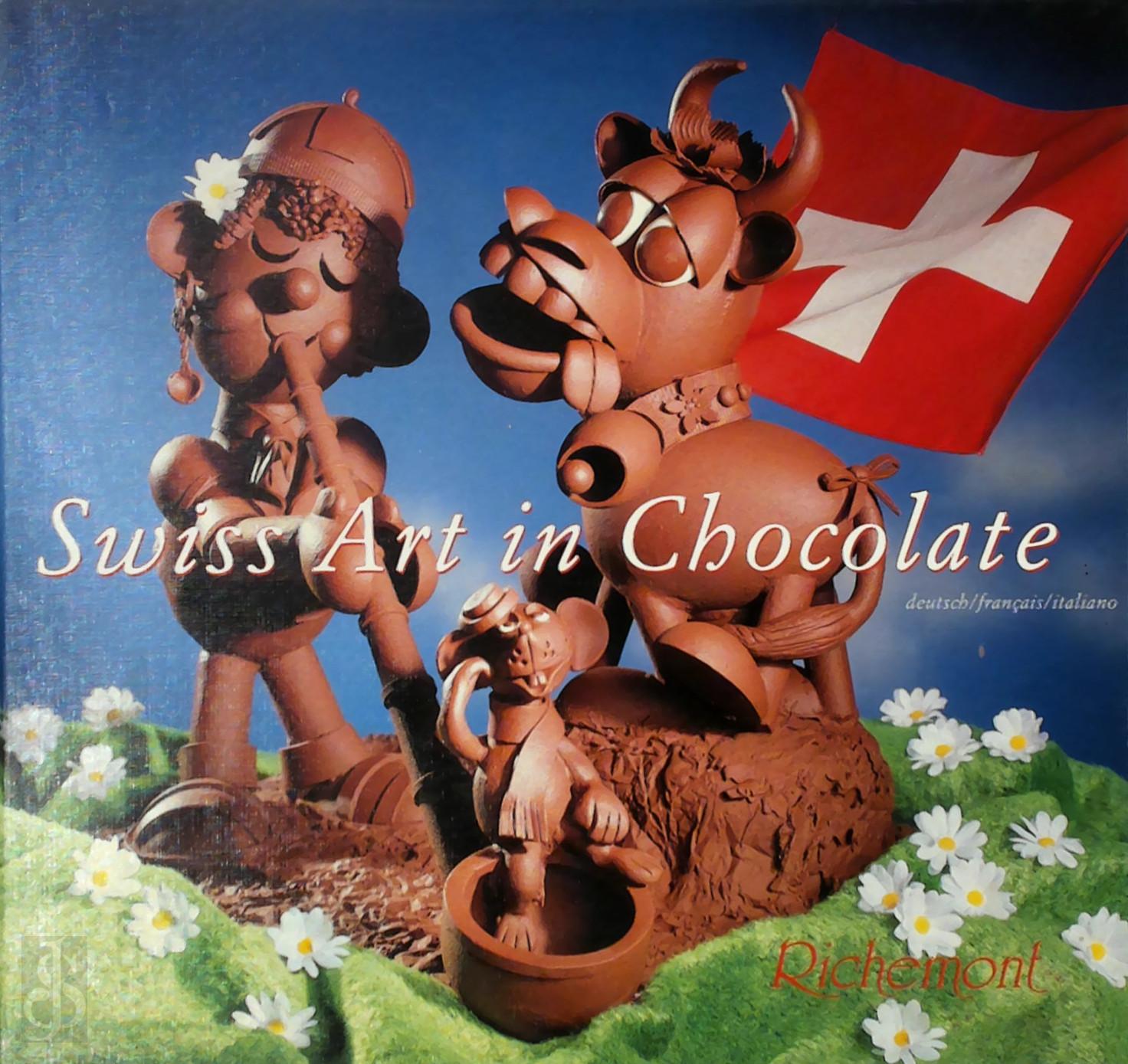  - Swiss Art in Chocolate