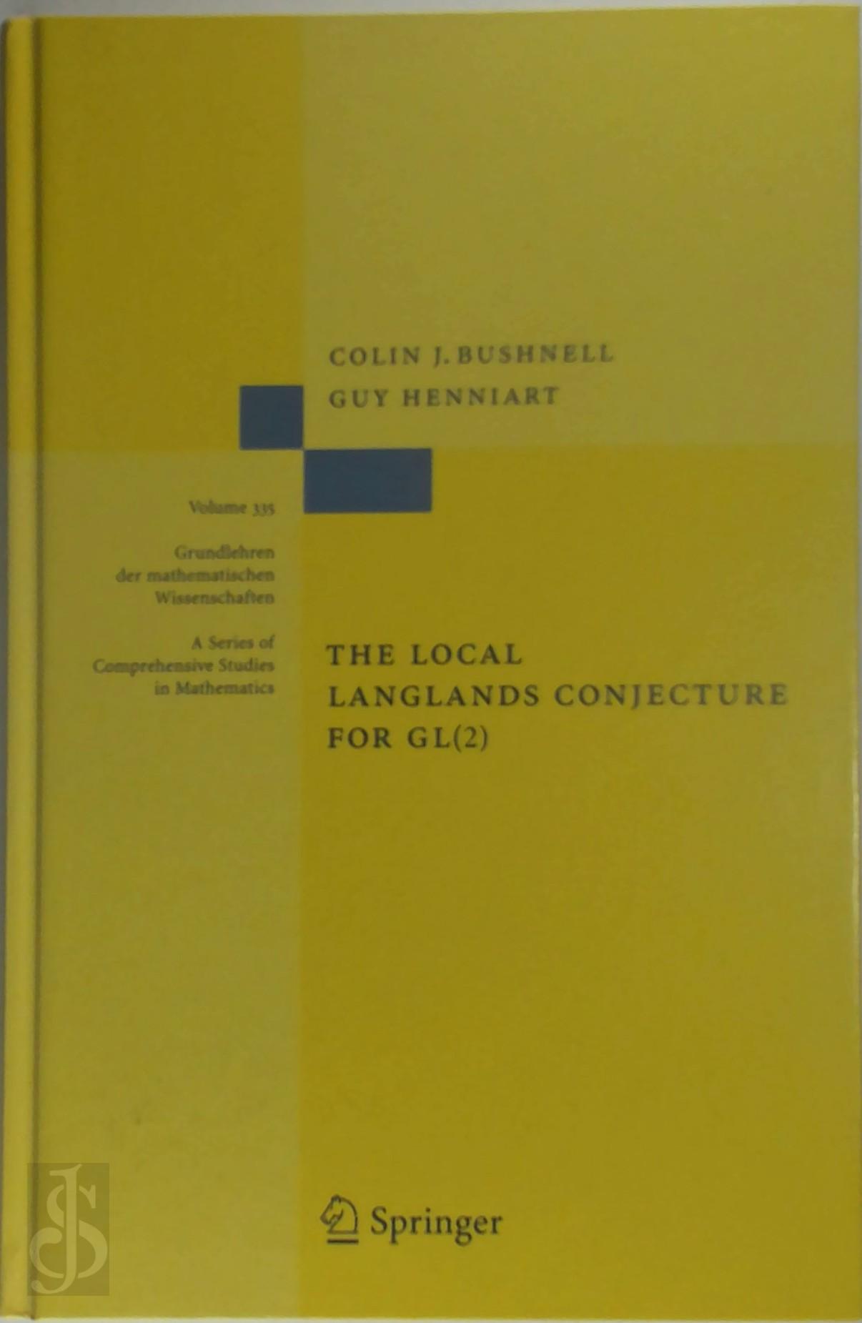Bushnell, Colin J. - The Local Langlands Conjecture for GL(2)