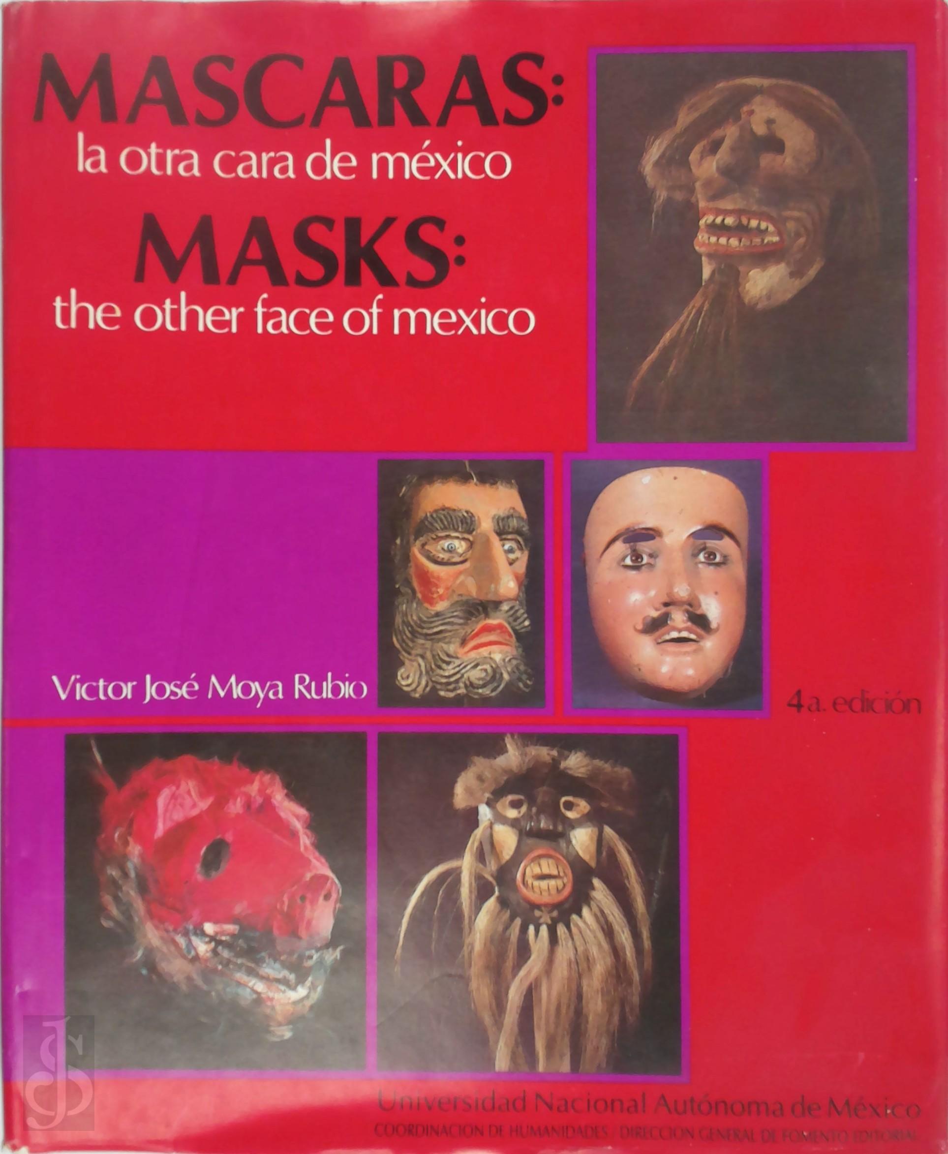 Vctor Jos Moya Rubio 416560 - Mscaras / Masks. La otra cara de mxico / the other face of mexico