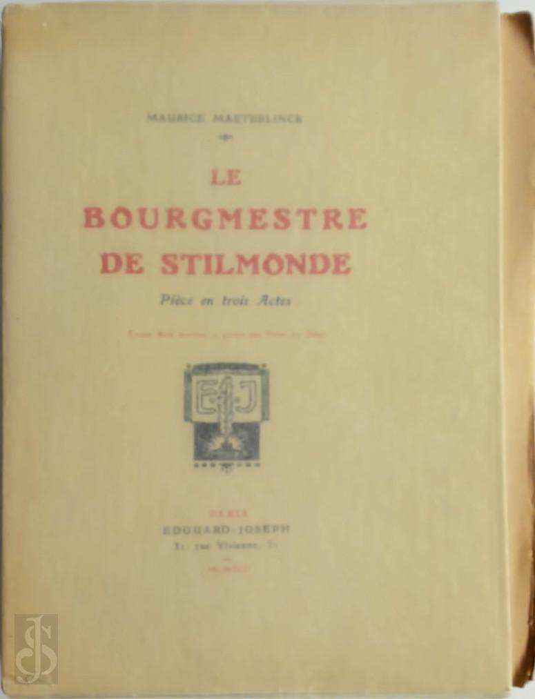 Maurice Maeterlinck 13969 - Le bourgmestre de Stilmonde. Pice en trois actes. Trente bois dessins et gravs par Picart Le Doux