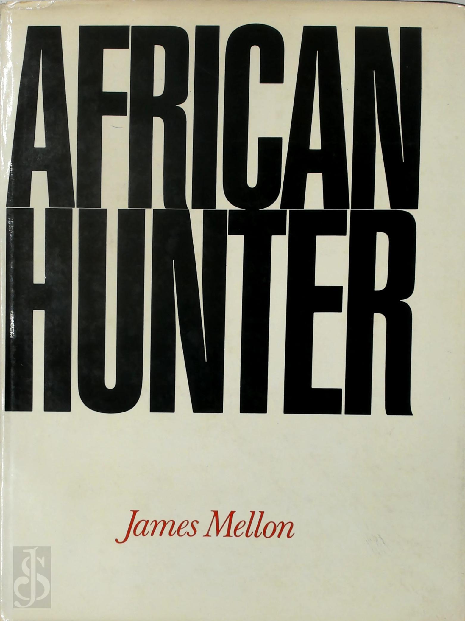 James Mellon 311410 - African Hunter