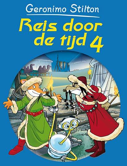 GERONIMO STILTON - Geronimo Stilton Reis door de tijd - deel 4