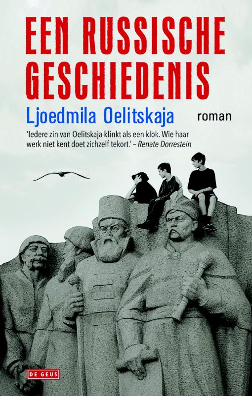 LJOEDMILA OELITSKAJA - Een Russische geschiedenis