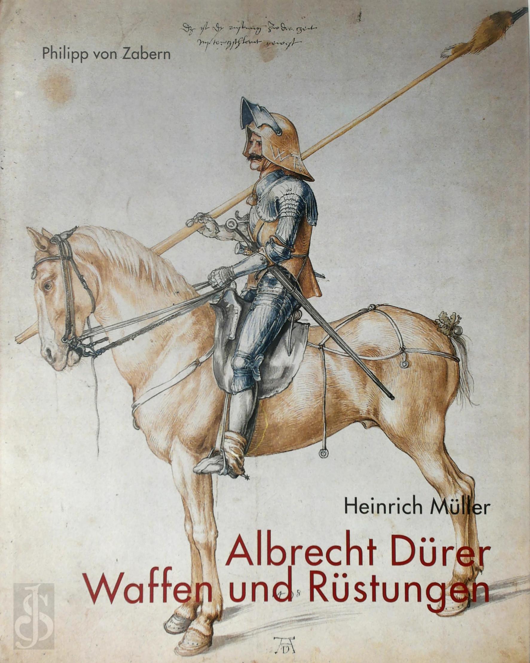 Heinrich Mller 34894 - Albrecht Drer - Waffen und Rstingen