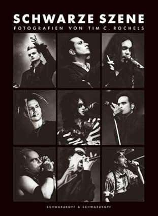  - Schwarze Szene. Live-Fotografie 2002 - 2005