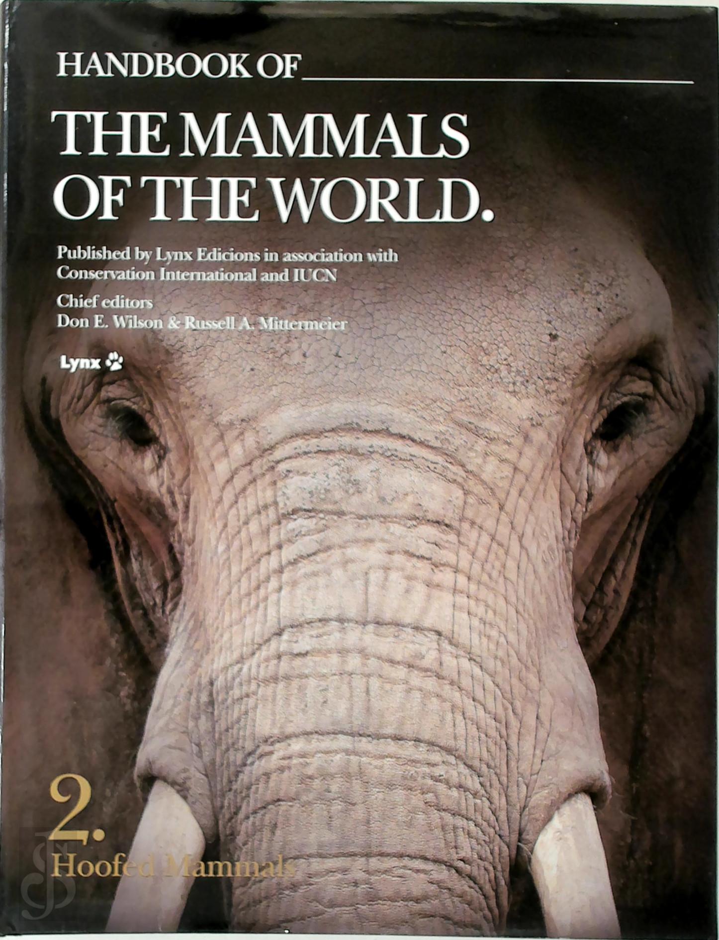 Don E. Wilson 426904 - Handbook of the Mammals of the World - Vol.2: Hoofed Mammals