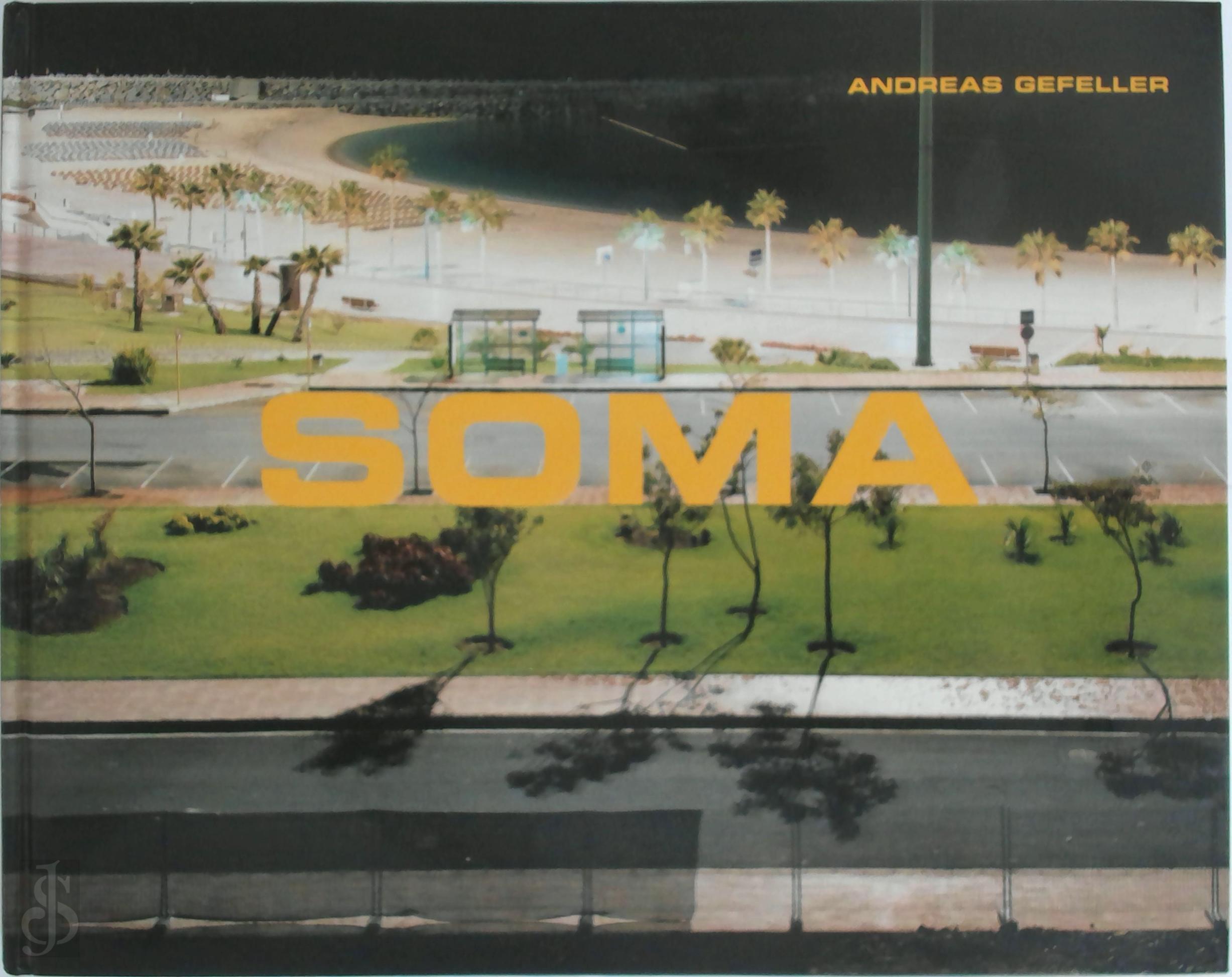 Andreas Gefeller 279176, Sam Durant 73233, Michael Darling 27398 - Andreas Gefeller - Soma