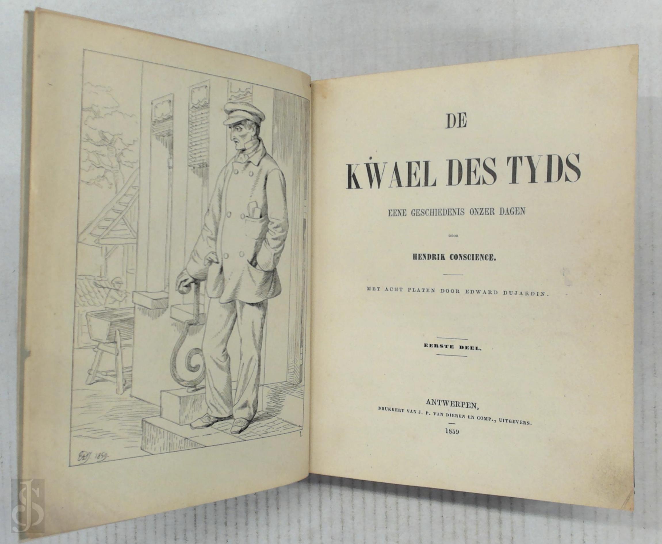 Hendrik Conscience 10553 - De Kwael des Tyds [2 dln. in 1]. Eene geschiedenis onzer dagen
