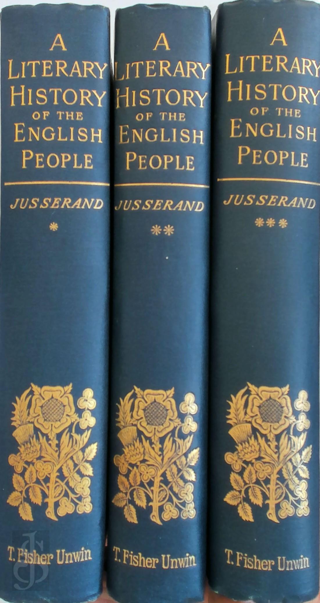 Jean-Jules Jusserand - A Literary History of the English People... by J.J. Jusserand. 2d Edition