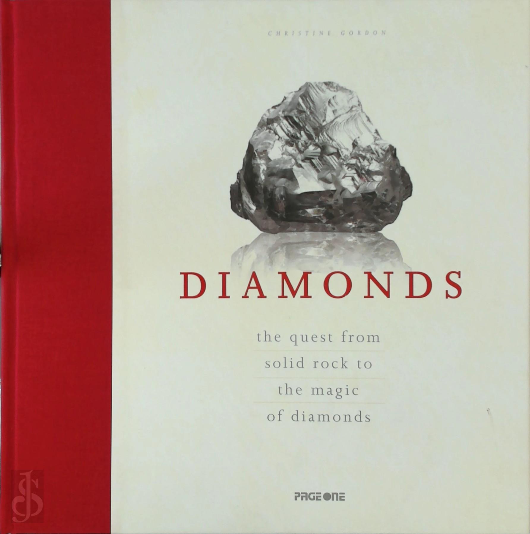 Christine Gordon 56234 - Diamonds. The quest from solid rock to magic of diamonds