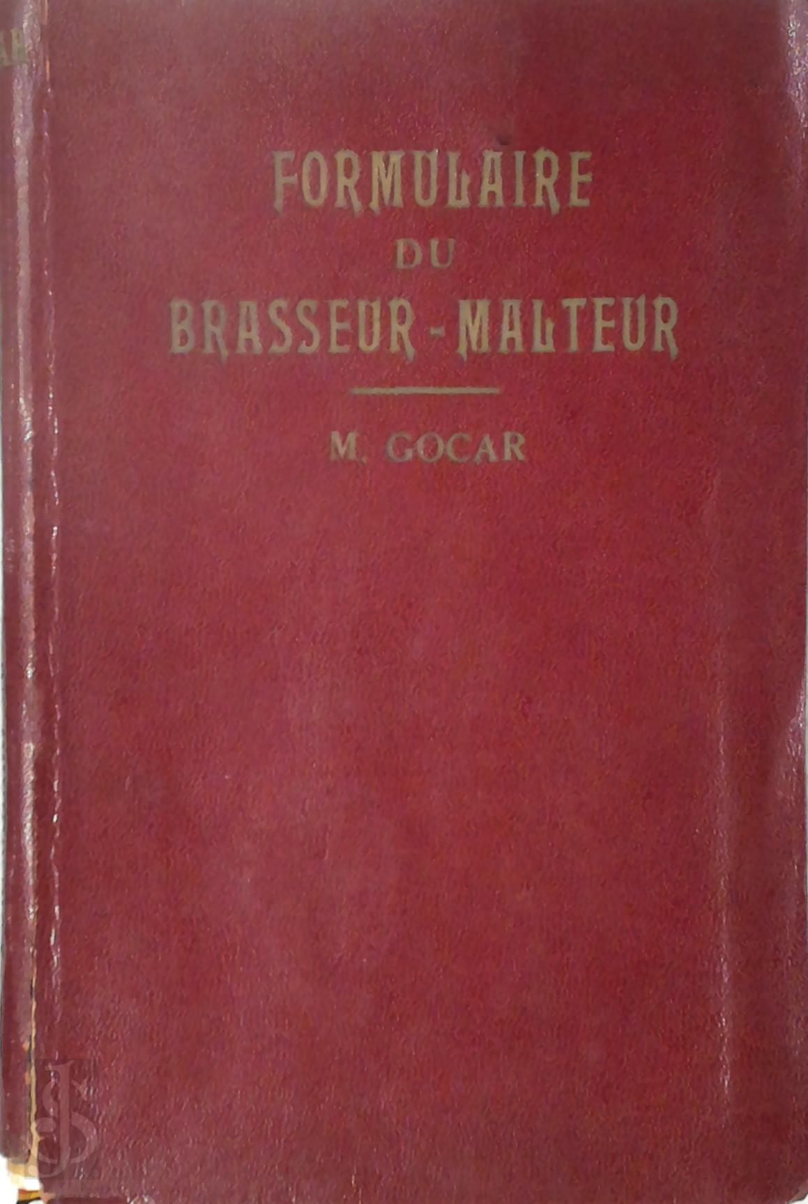 Marcel Gocar 289705 - Formulaire technique et technologique du brasseur-malteur