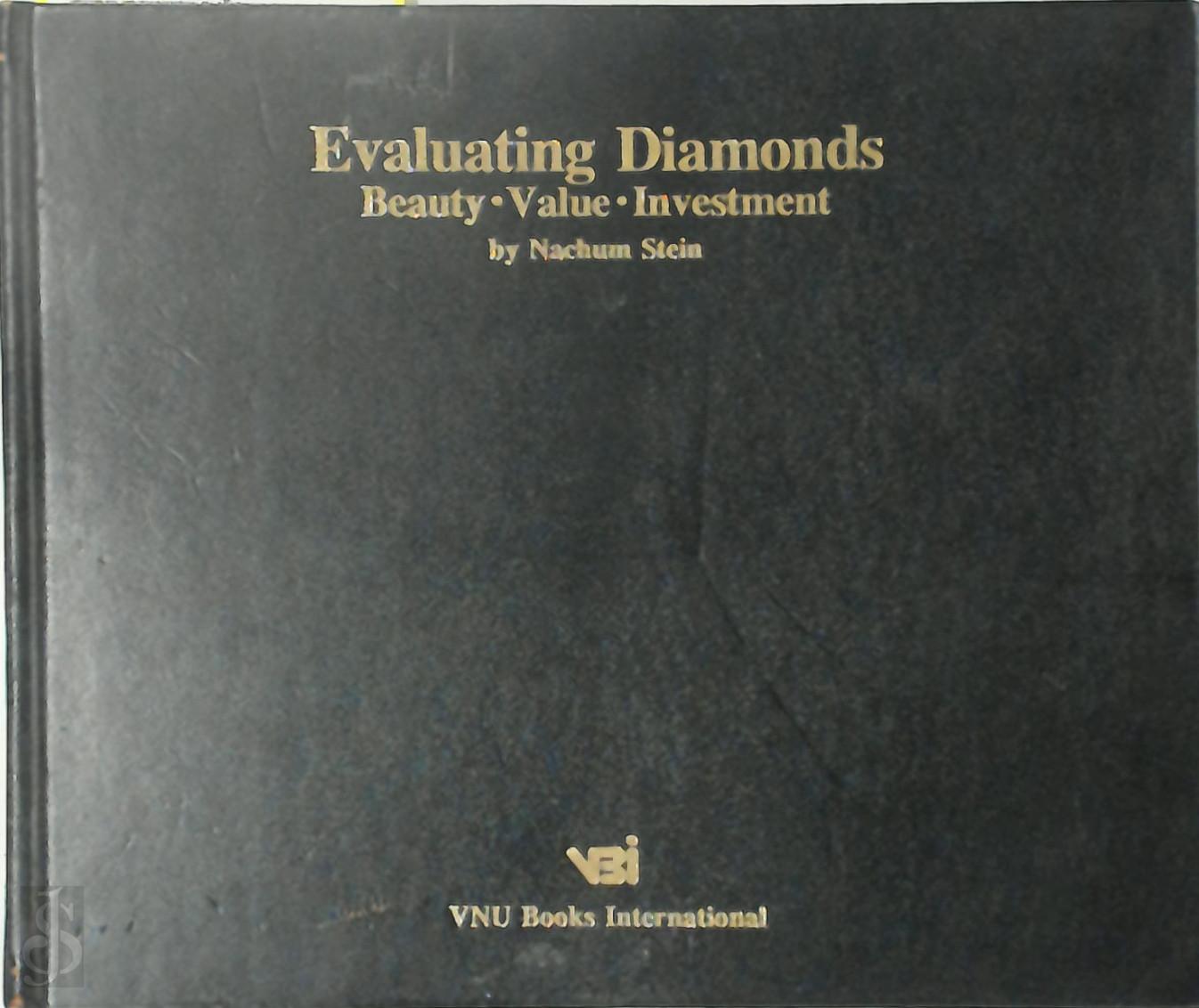 Nachum Stein 206979 - Evaluating Diamonds. Beauty - Value - Investment