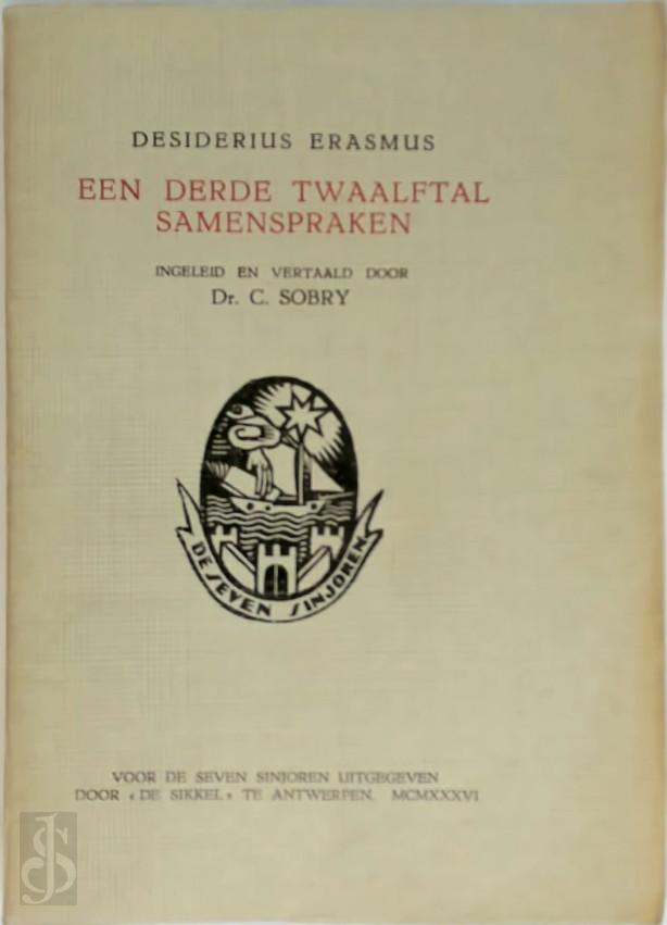 Desiderius Erasmus 11682 - Een derde twaalftal samenspraken [Luxe ex. I/VI]