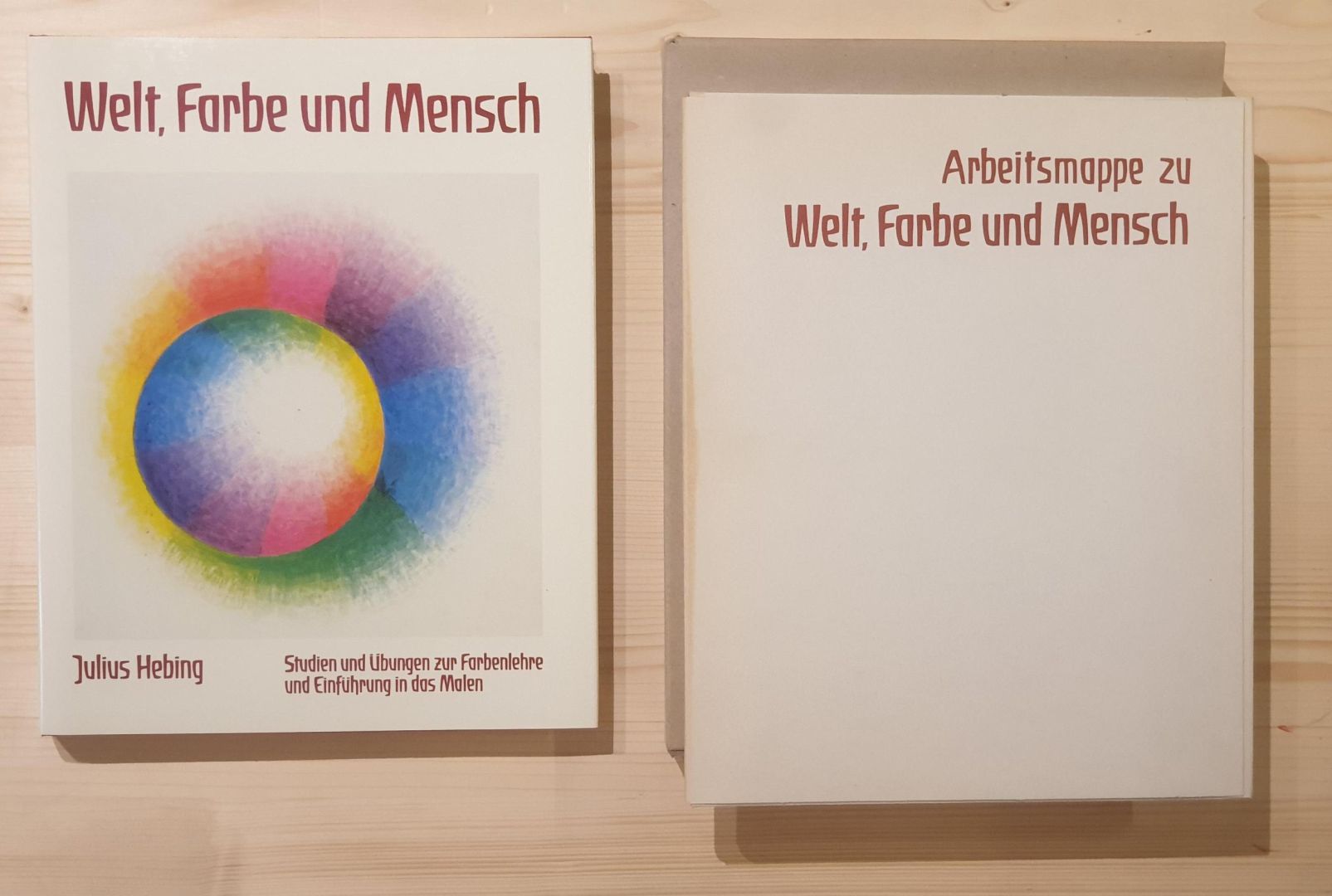 Julius Hebing 480931 - Welt, Farbe und Mensch / Studien und bungen zur Farbenlehre und Einfhrung in das Malen en Arbeitsmappe. Studien und bungen zur Farbenlehre und Einfhrung in das Malen