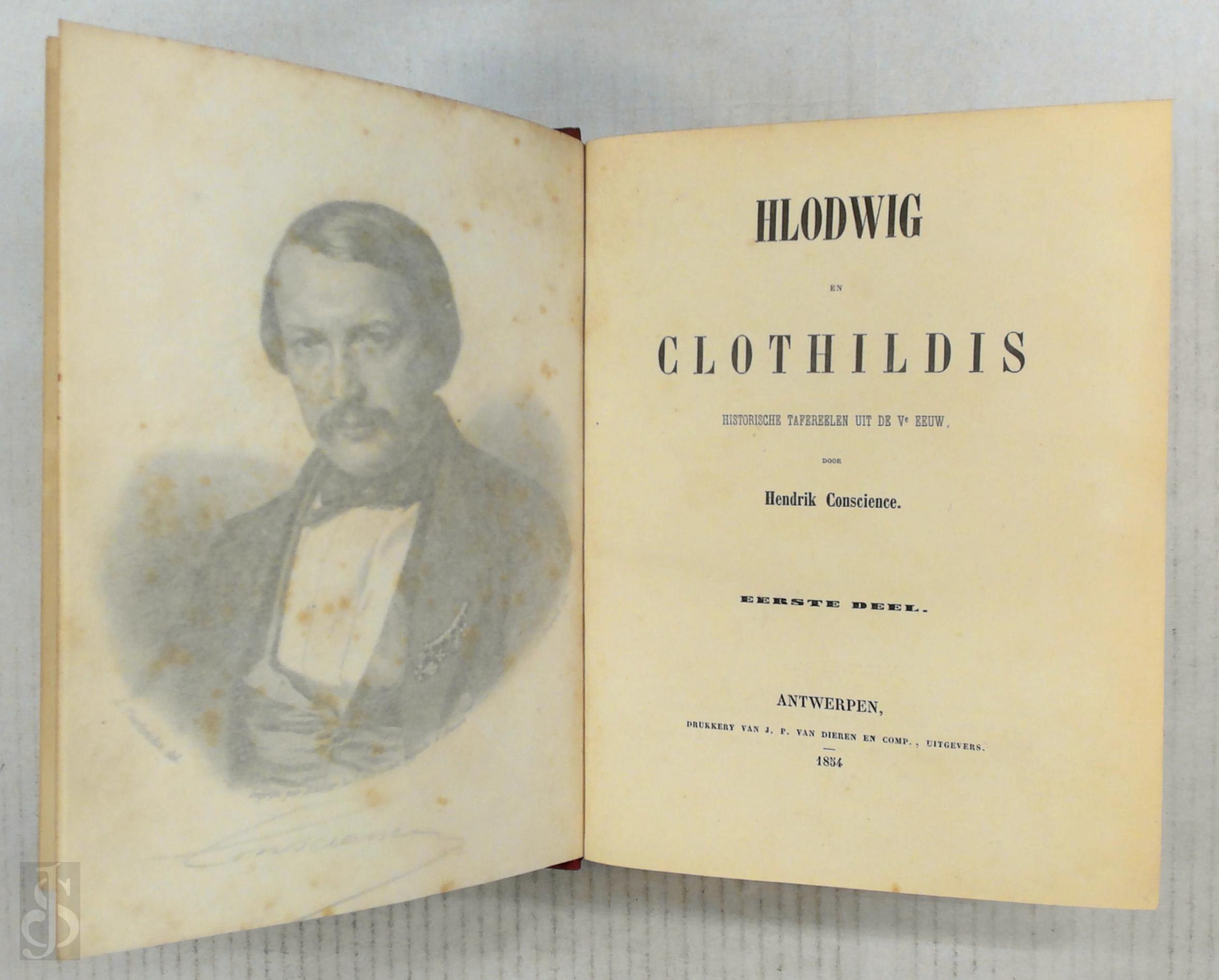 Hendrik Conscience 10553 - Hlodwig en Clothildis [3 dln. in 1]. Historische taferelen uit de Vᵉ eeuw